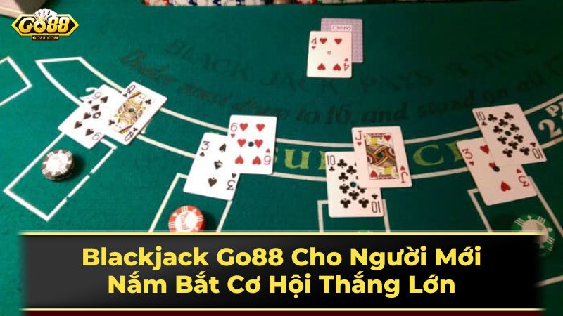 Chơi Blackjack trực tuyến