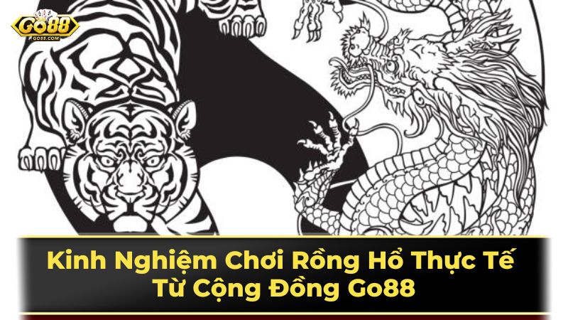 Cách chơi Rồng Hổ