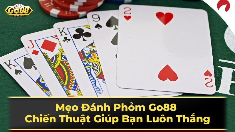 Các thuật ngữ quan trọng trong Phỏm